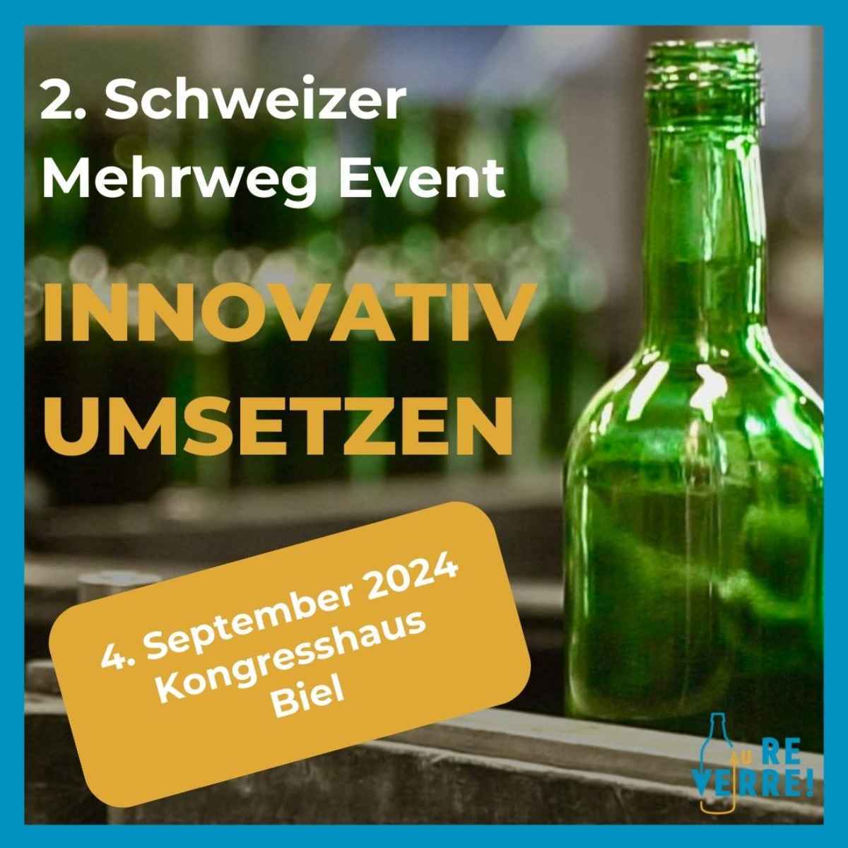 Innovativ umsetzen: 2. Schweizer Mehrweg-Event
