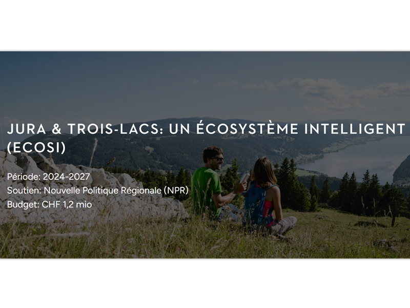 Jura & Trois-Lacs, un écosystème intelligent (ECOSI)