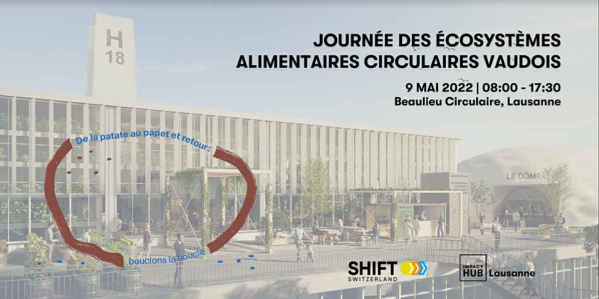 SHIFT Vaud: Écosystèmes alimentaires circulaires